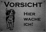 Edelstahl Warnschild Beagle VORSICHT Hier wache ich!
